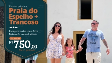 Privativo Praia do Espelho + Trancoso